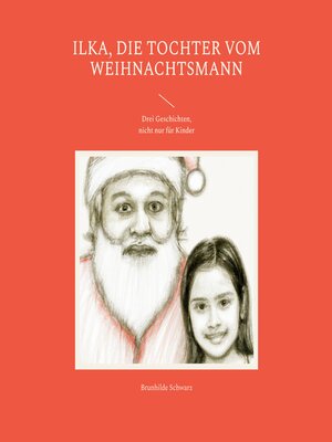 cover image of Ilka, die Tochter vom Weihnachtsmann